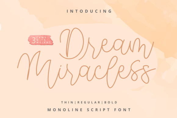Dream Miracless: The Script Font for Elegant Handmade Brands