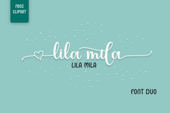 Lilamila: The Luxury Script Font for Handmade Branding
