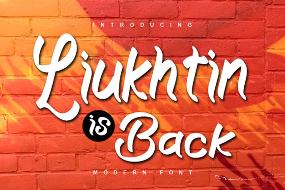 Liukhtin is Back: A Playful Script Font to Elevate Your Brand Identity