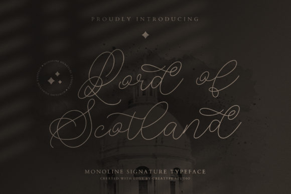 Lord of Scotland Typeface: A Stylish Script for Elegant Branding