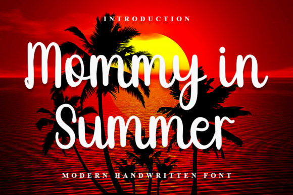 Mommy in Summer: A Playful Script Font for Bright Brand Identities