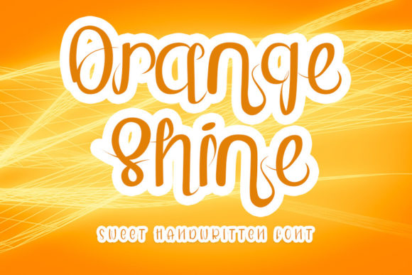 Orange Shine: The Script Font for Scroll-Stopping Visuals