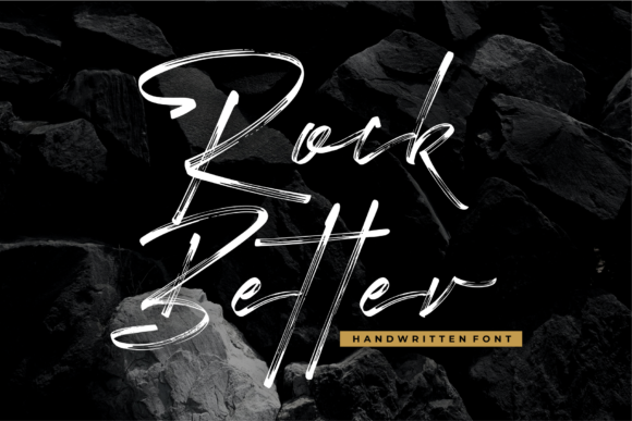 Rock Better: A Trendy Brushed Script Font for Handmade Brands