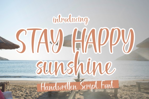 Stay Happy Sunshine: A Delicate Script Font for Joyful Branding